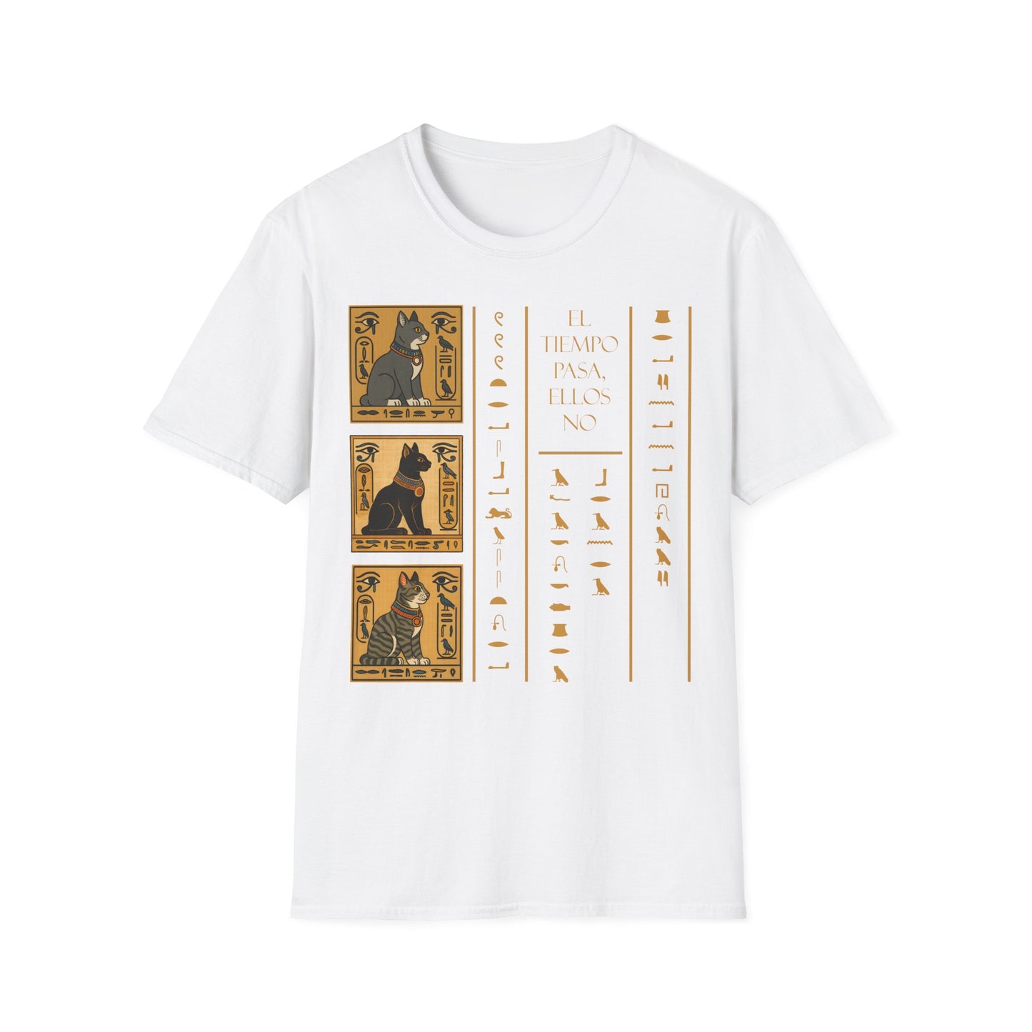 Egyptian Hieroglyphs Unisex T-Shirt, el tie,po pasa, ellos no
